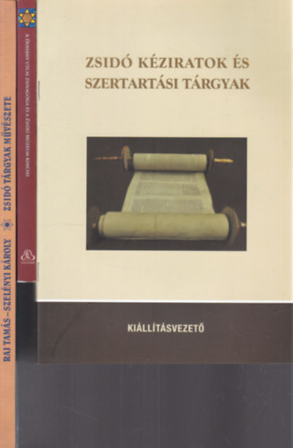 3 db. judaika (Zsid kziratok s szertartsi trgyak + A Dohny utcai Zsinagga s a Zsid Mzeum kincsei + Zsid trgyak mvszete)