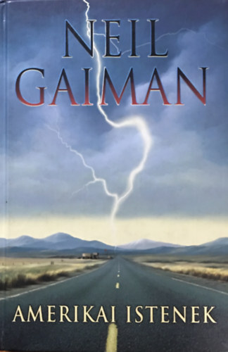 Neil Gaiman - Amerikai istenek