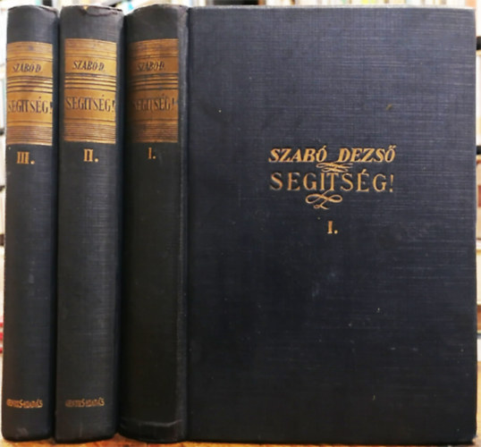 Szab Dezs - Segtsg! I-III.