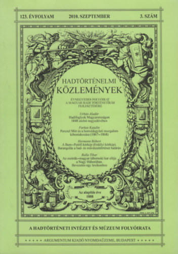Hadt�rt�nelmi k�zlem�nyek 123. �vfolyam 2010. szeptember