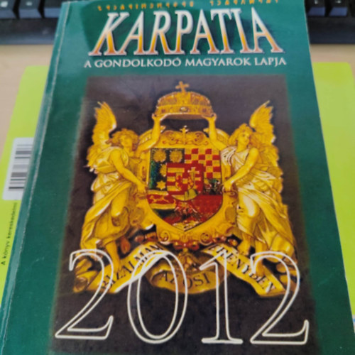 Karpatia - A gondolkod� magyarok lapja 2012. (126-136.)
