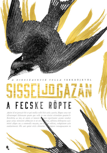 Sissel-Jo Gazan - A fecske röpte
