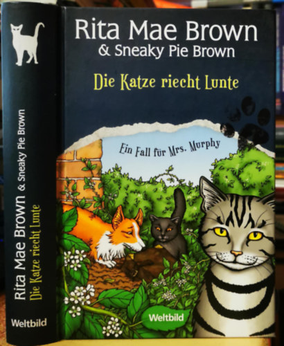 Sneaky Pie Brown Rita Mae Brown - Die Katze riecht Lunte: Ein Fall für Mrs. Murphy