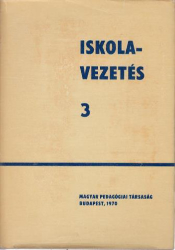 Kiss Gyula - Iskolavezet�s 3