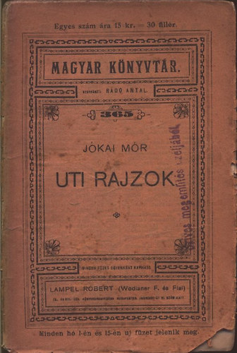 Jkai Mr - Uti rajzok (Magyar knyvtr)