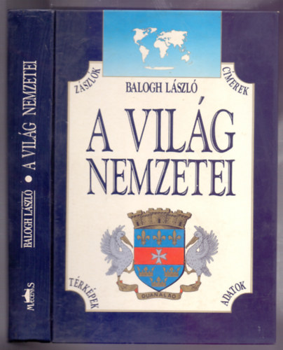 Balogh L�szl� - A vil�g nemzetei (Illusztr�lta: Boss�nszky Ferencn�)