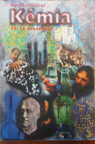 Mar�thy Mikl�sn� - K�mia 12-14 �veseknek