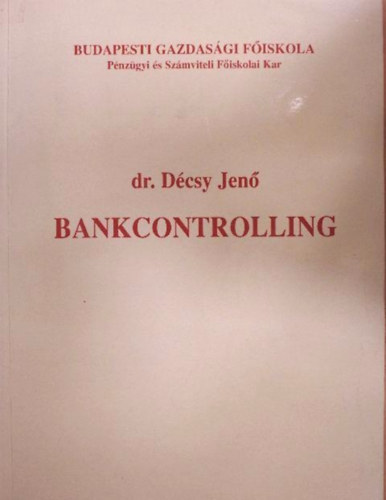 Dr. D�csy Jen� - Bankcontrolling
