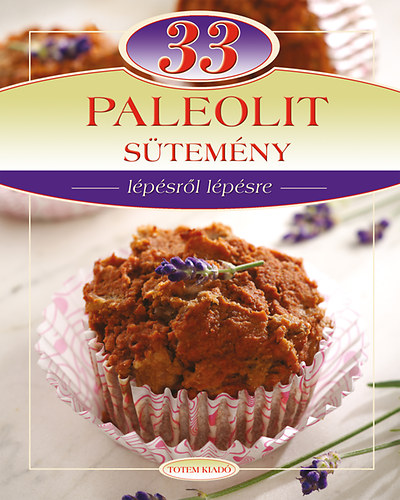 Liptai Zoltn; Csig Lszl - 33 paleolit stemny - Lpsrl lpsre
