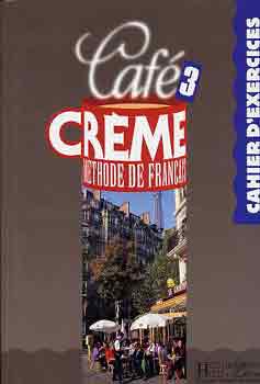 Marcella Di Giura - Caf� Creme 3 Cahier D exercices