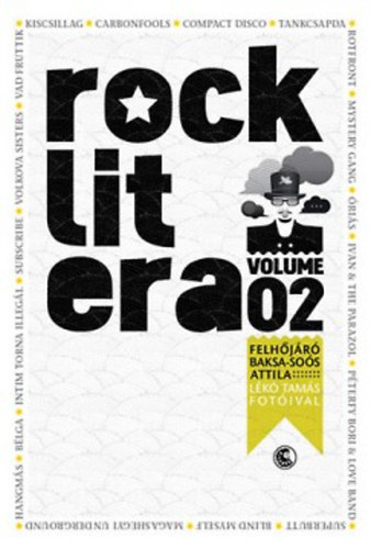 Felhőjáró Baksa Soós Attila - Rocklitera Vol.02.