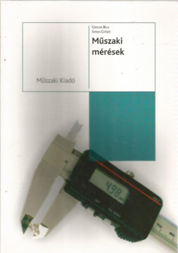 Simon Gyz Gregor Bla - Mszaki Mrsek