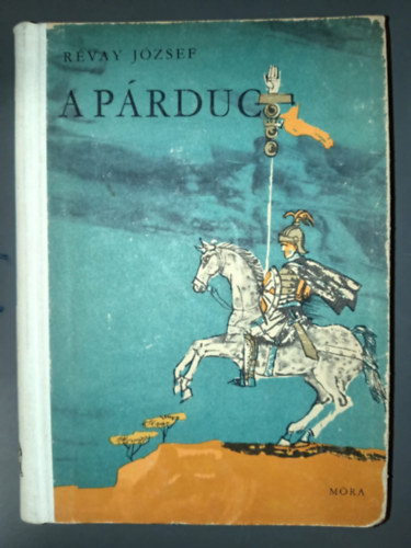 R�vay J�zsef - A p�rduc (Heged�s Istv�n rajzaival)