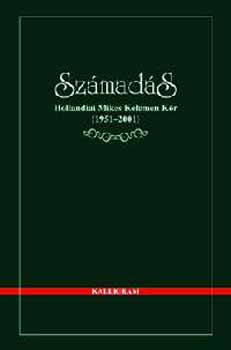 Kibdi-Knya-Piri - Szmads. Hollandiai Mikes Kelemen Kr, 1951-2001