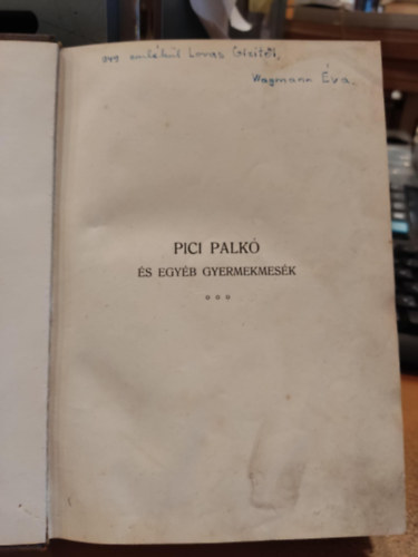 Zöldi-Sebestyén - Pici Palkó és egyéb gyermekmesék