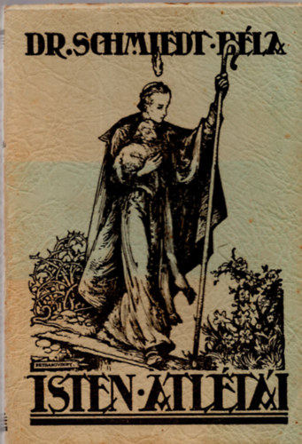 DR. Schmiedt B�la - Isten atl�t�i