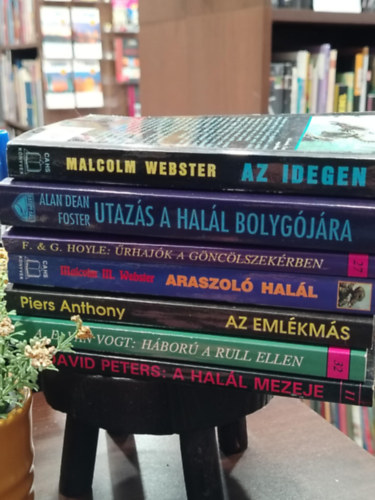 Alan Dean Foster, Fred és Geoffrey Hoyle, Anthony Piers, Van Vogt A.E., David Peters Malcolm Webster - KÖNYVMENTŐ AJÁNLAT, 6 DB. Fantasy, Sci-fi Az idegen, Alien - Utazás a halál bolygójára, Űrhajók a Göncölszekérben, Az emlékmás, Háború a Rull ellen, A halál mezeje