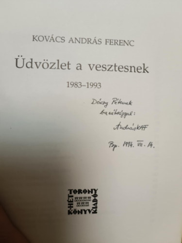 Kovcs Andrs Ferenc - dvzlet a vesztesnek 1983-1993