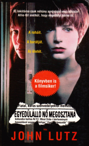 John Lutz - Egyed�l�ll� n� megosztan�