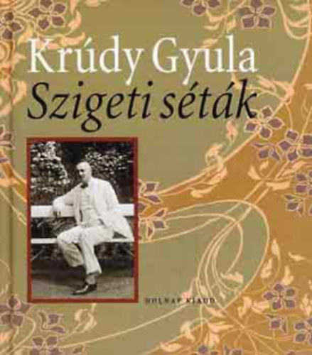 Kr�dy Gyula - Szigeti s�t�k