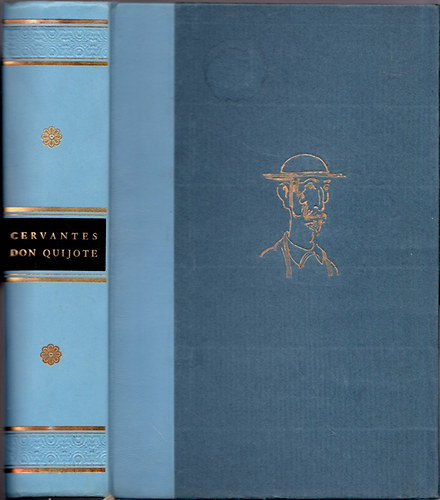 Cervantes - Az elm�s nemes Don Quijote de la Mancha (Martyn Ferenc rajzaival)- sz�mozott
