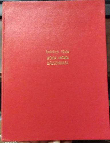Endrényi Magda-Fésüs Éva - Róka Móka bábszínháza