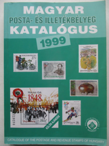 Magyar posta- �s illet�kb�lyeg katal�gus 1999