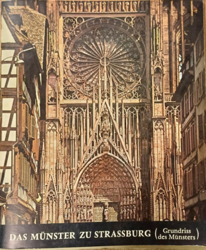 Hans Reinhardt - Das Strassburger M�nster