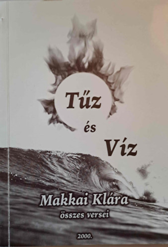 Makkai Klra - Tz s vz