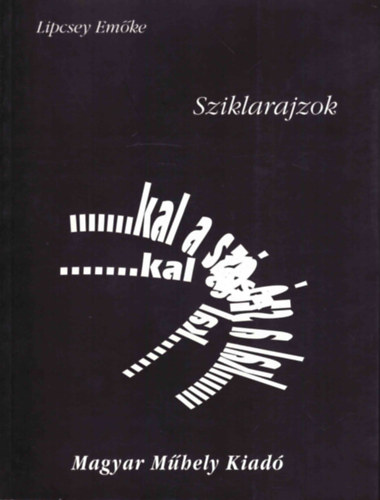 Lipcsey Emke - Sziklarajzok