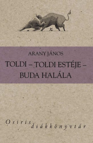 Arany Jnos - Toldi - Toldi estje - Buda halla