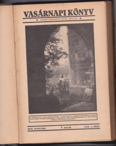 Vasrnapi knyv - Ismeretterjeszt folyirat (1939. I. flv)