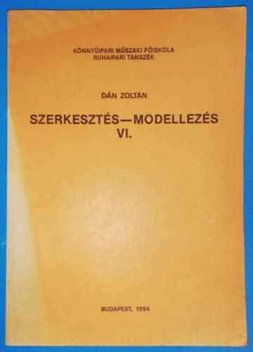 Dn Zoltn - Szerkeszts-modellezs VI.