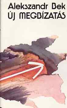 Alekszandr Bek - Új megbizatás