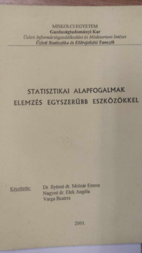 Statisztikai alapfogalmak - Elemzs egyszerbb eszkzkkel
