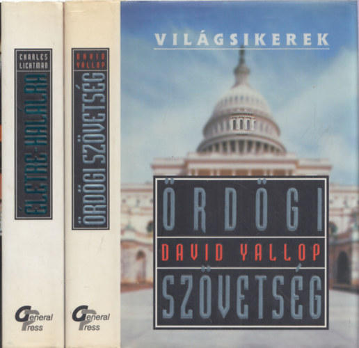 2db "Vilgsikerek" - Charles Lichtman: letre-hallra + David Yallop: rdgi szvetsg