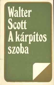 Walter Scott - A krpitos szoba