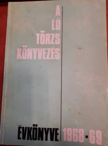 A ltrzsknyvezs vknyve 1968-1969