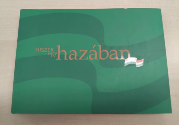 Hiszek egy hazban - rtkeink a vilgban