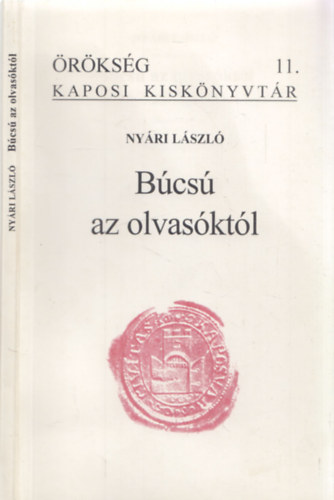 Nyári László - Búcsú az olvasóktól