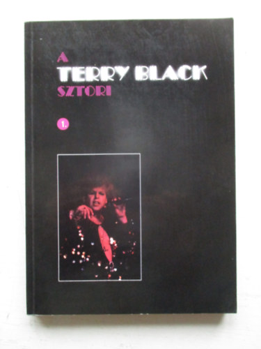 A Terry Black sztori 1.
