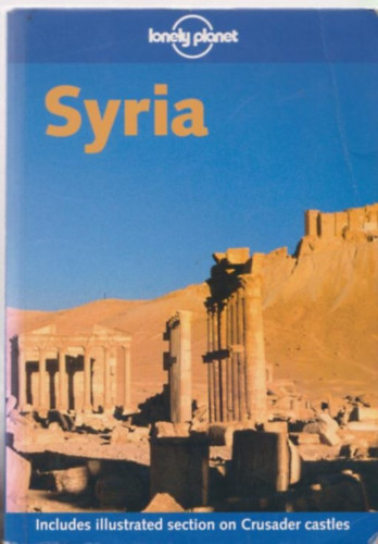 Andrew Humphreys; Damien Simonis - Syria (Lonely Planet)