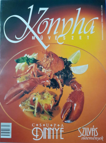 Komromi Zoltn  (szerk.) - Konyha mvszet Gasztronmiai magazin - 1999/4