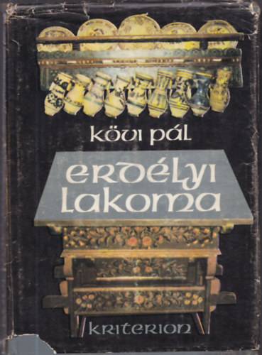 K�vi P�l - Erd�lyi lakoma