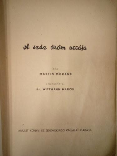 Martin Morand - A száz öröm uccája