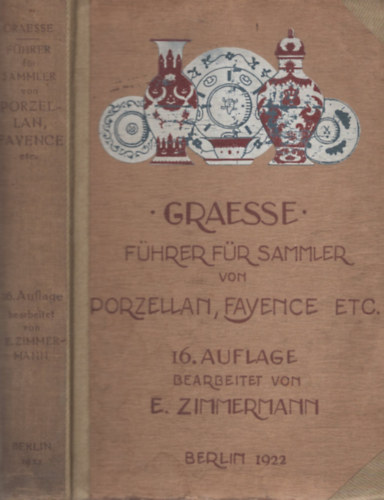 nincs megadva - Graesse-F�hrer f�r Sammler Porzellan,Fayence etc.