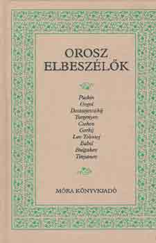 Mra Ferenc Knyvkiad - Orosz elbeszlk