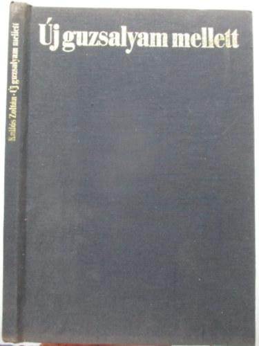 Kalls Zoltn - j guzsalyam mellett