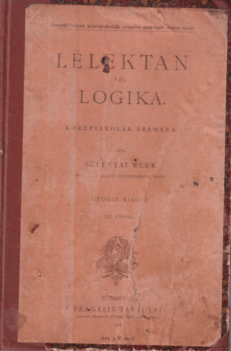 Szitnyai Elek - Llektan s logika kzpiskolsok szmra