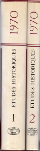 Etudes Historiques 1970 I-II. k�tet